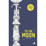 Front cover of fold-out To The Moon space coloring book for children and adults.